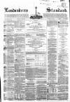 Londonderry Standard Wednesday 14 March 1866 Page 1