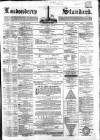 Londonderry Standard Saturday 27 April 1867 Page 1