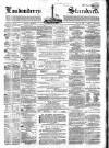 Londonderry Standard Saturday 20 June 1868 Page 1