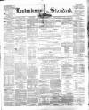 Londonderry Standard Saturday 26 February 1870 Page 1