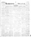 Londonderry Standard Wednesday 22 March 1871 Page 1