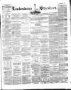 Londonderry Standard Saturday 24 February 1872 Page 1