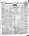 Londonderry Standard Saturday 02 March 1872 Page 1