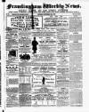 Framlingham Weekly News Saturday 22 September 1860 Page 1