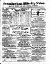 Framlingham Weekly News Saturday 11 May 1861 Page 1