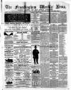 Framlingham Weekly News Saturday 01 March 1862 Page 1