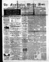 Framlingham Weekly News Saturday 13 September 1862 Page 1