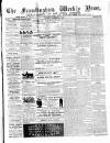 Framlingham Weekly News Saturday 08 November 1862 Page 1