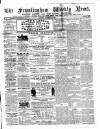 Framlingham Weekly News Saturday 06 December 1862 Page 1