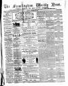 Framlingham Weekly News Saturday 13 December 1862 Page 1