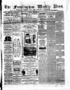 Framlingham Weekly News Saturday 14 March 1863 Page 1