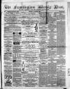 Framlingham Weekly News Saturday 07 January 1865 Page 1