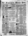 Framlingham Weekly News Saturday 03 June 1865 Page 1