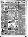 Framlingham Weekly News Saturday 08 July 1865 Page 1