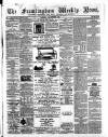 Framlingham Weekly News Saturday 16 September 1865 Page 1