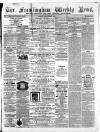 Framlingham Weekly News Saturday 18 November 1865 Page 1