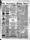 Framlingham Weekly News Saturday 01 December 1866 Page 1