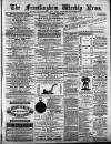 Framlingham Weekly News Saturday 15 May 1869 Page 1
