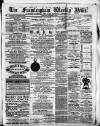 Framlingham Weekly News Saturday 27 November 1869 Page 1