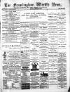 Framlingham Weekly News Saturday 27 February 1875 Page 1