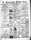 Framlingham Weekly News Saturday 23 October 1875 Page 1