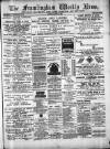 Framlingham Weekly News Saturday 15 June 1878 Page 1