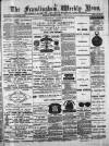 Framlingham Weekly News Saturday 21 February 1880 Page 1