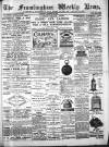 Framlingham Weekly News Saturday 11 December 1880 Page 1