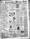 Framlingham Weekly News Saturday 10 June 1882 Page 1