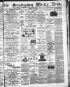 Framlingham Weekly News Saturday 08 July 1882 Page 1