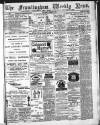 Framlingham Weekly News Saturday 07 October 1882 Page 1