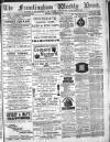 Framlingham Weekly News Saturday 18 November 1882 Page 1