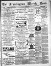 Framlingham Weekly News Saturday 09 December 1882 Page 1
