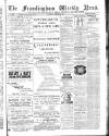 Framlingham Weekly News Saturday 27 January 1883 Page 1