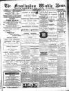 Framlingham Weekly News Saturday 09 February 1884 Page 1