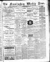 Framlingham Weekly News Saturday 23 February 1884 Page 1