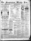 Framlingham Weekly News Saturday 14 February 1885 Page 1