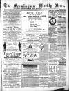 Framlingham Weekly News Saturday 19 September 1885 Page 1