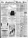 Framlingham Weekly News Saturday 13 August 1887 Page 1