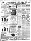 Framlingham Weekly News Saturday 22 October 1887 Page 1