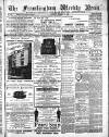Framlingham Weekly News Saturday 11 February 1888 Page 1