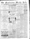 Framlingham Weekly News Saturday 12 January 1889 Page 1
