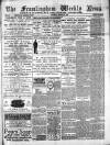 Framlingham Weekly News Saturday 30 March 1889 Page 1
