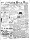 Framlingham Weekly News Saturday 10 August 1889 Page 1