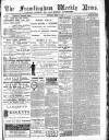 Framlingham Weekly News Saturday 15 March 1890 Page 1