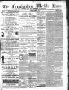 Framlingham Weekly News Saturday 05 April 1890 Page 1