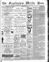Framlingham Weekly News Saturday 24 May 1890 Page 1