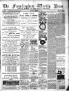 Framlingham Weekly News Saturday 05 September 1891 Page 1