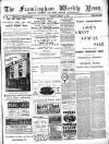 Framlingham Weekly News Saturday 13 January 1894 Page 1