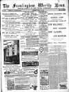 Framlingham Weekly News Saturday 21 April 1894 Page 1